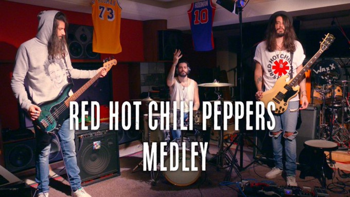 Red Hot Chili Peppers Medley by Waxx